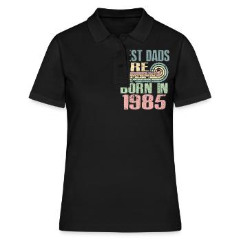 Die Besten Väter Sind 1985 Geboren, 38 Jahre Alt, - Frauen Polo Shirt - Schwarz - Vorne - Ailine (174cm)