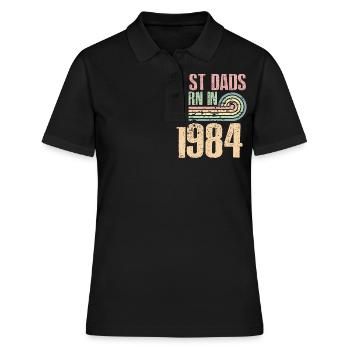 Die Besten Väter Sind 1984 Geboren, 39 Jahre Alt, - Frauen Polo Shirt - Schwarz - Vorne - Ailine (174cm)