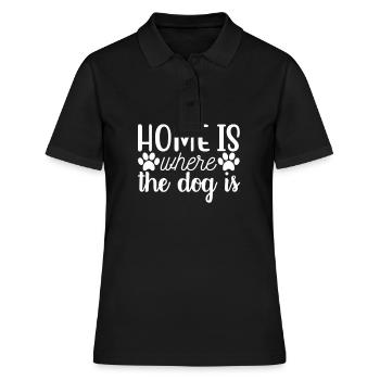 Home is where the dog is Dogs Quotes - Women's Polo Shirt - black - Front - Ailine (174cm)