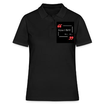 Wie flirte ich? - Frauen Polo Shirt - Schwarz - Vorne - Ailine (174cm)
