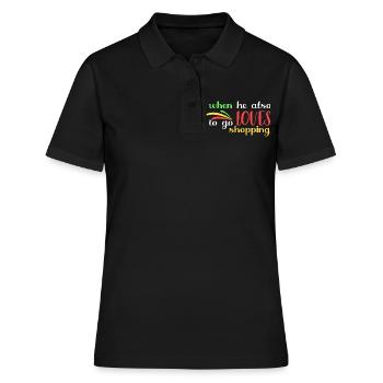 er liebt es auch, einkaufen zu gehen - Frauen Polo Shirt - Schwarz - Vorne - Ailine (174cm)