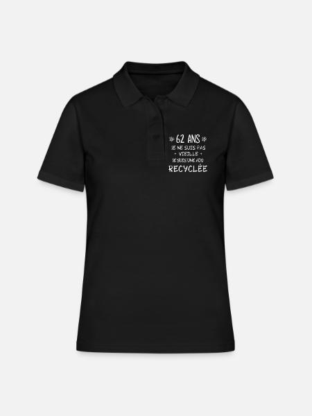 ado recyclée, anniversaire 62 ans, j'ai 62 ans - Polo Femme - noir