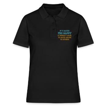 Si ça te rend heureux, sens les autres, Spruch Glück Frei - Polo Femme - noir - Devant - Ailine (174cm)
