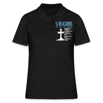 5 Reasons to Go to Church - Women's Polo Shirt - black - Front - Ailine (174cm)