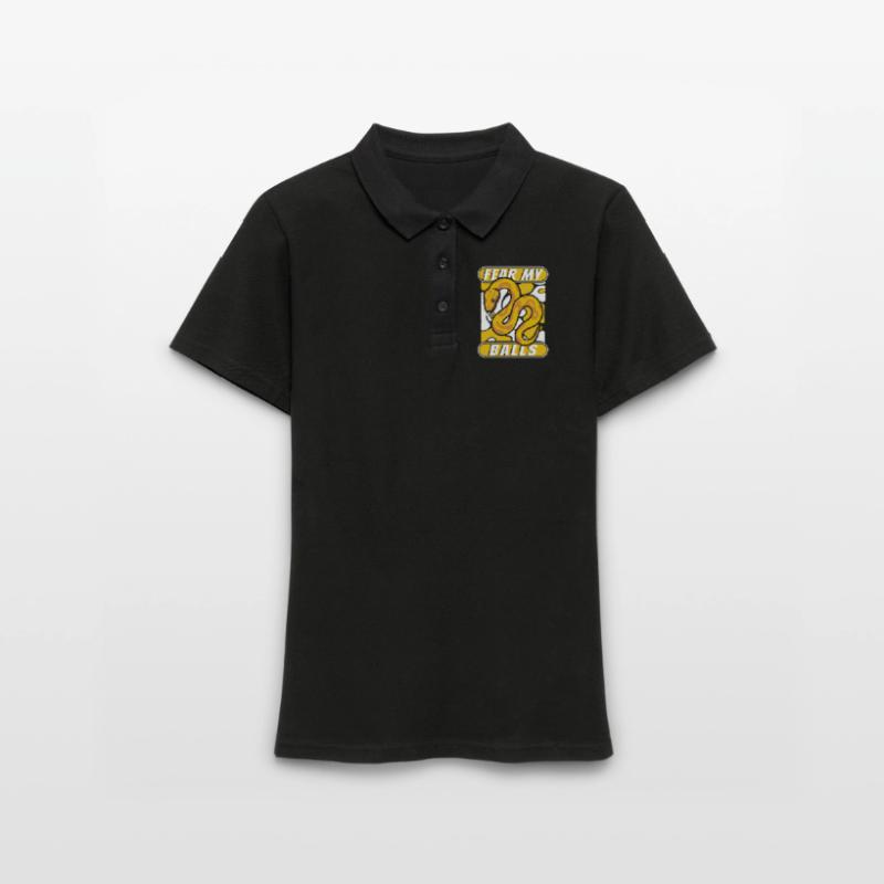 Fear My Balls Python Schlange Banana Ball Python Frauen Polo Shirt