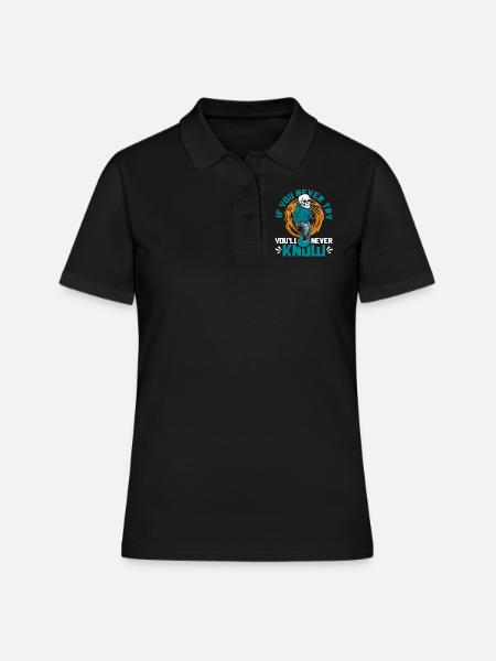 Si tu n’essaies jamais, tu ne sauras jamais skatergirl - Polo Femme - noir