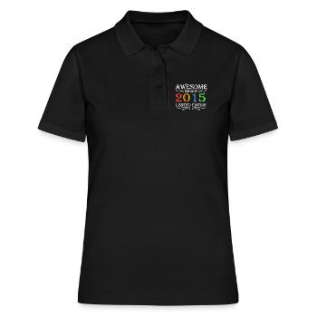 2015 - Jahrgang 2015 - Fantastisch seit 2015 - Frauen Polo Shirt - Schwarz - Vorne - Ailine (174cm)