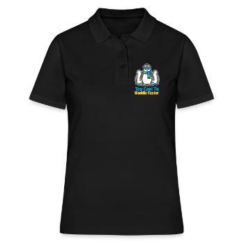 Too Cool To Waddle Faster - Frauen Polo Shirt - Schwarz - Vorne - Ailine (174cm)