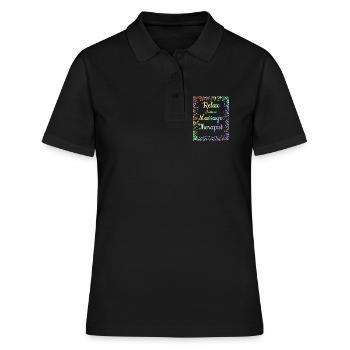 Massage Therapeut Geschenk Relax Ich bin eine Massage - Frauen Polo Shirt - Schwarz - Vorne - Ailine (174cm)
