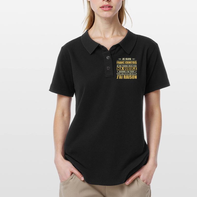 Franc comtois je ferme pas ma gueule franche comté Polo Femme