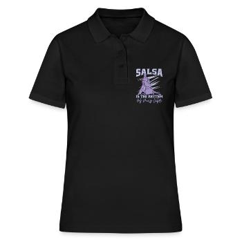 Salsa Dance Salsa Is The Rhythm Of Mambo Music - Frauen Polo Shirt - Schwarz - Vorne - Ailine (174cm)