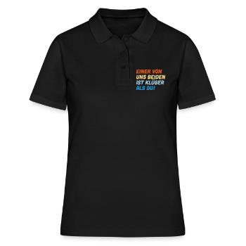 Einer von uns beiden ist klüger als du - Frauen Polo Shirt - Schwarz - Vorne - Ailine (174cm)