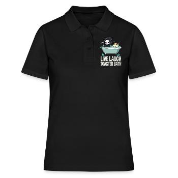 Live Laugh Toaster Bath Meme Funny - Women's Polo Shirt - black - Front - Ailine (174cm)