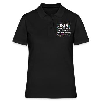 Karneval Das Hier Ist Mein Kostüm Ende Des - Frauen Polo Shirt - Schwarz - Vorne - Ailine (174cm)