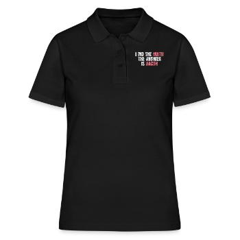 Mathematischer Humor - Frauen Polo Shirt - Schwarz - Vorne - Ailine (174cm)
