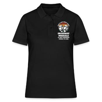 Theater Broadway-Musical Geschenk - Frauen Polo Shirt - Schwarz - Vorne - Ailine (174cm)