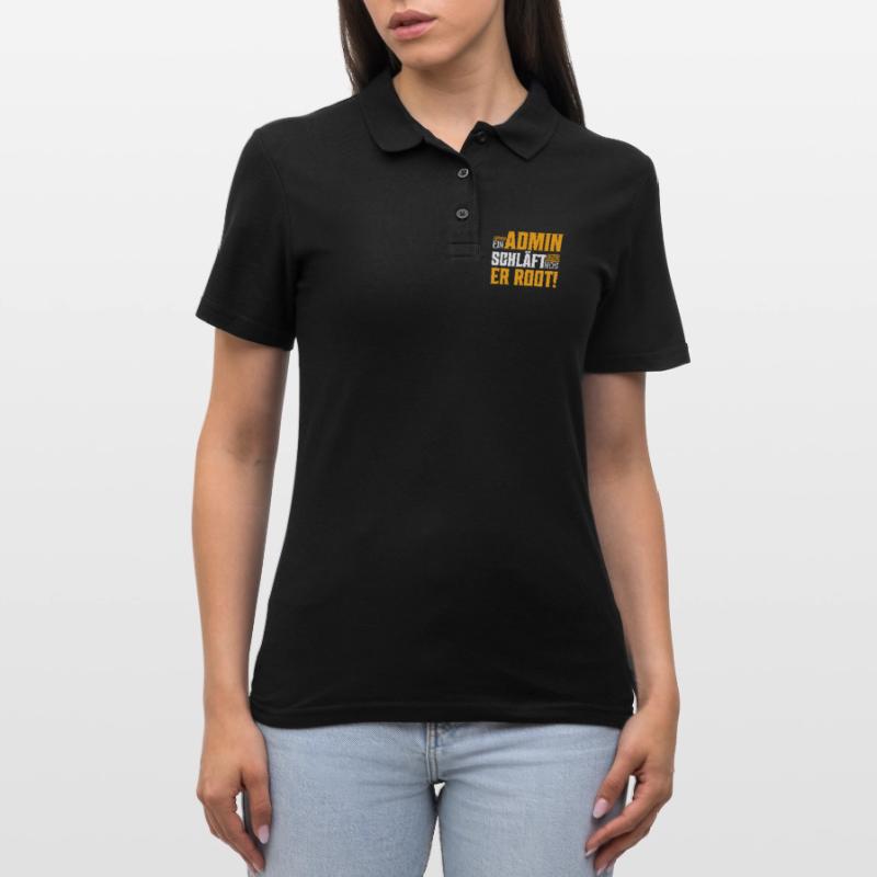 Ein Admin schläft nicht | Er Root! It Programmiere Frauen Polo Shirt