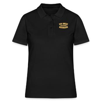 Ich hasse meine Nachbarn - Frauen Polo Shirt - Schwarz - Vorne - Ailine (174cm)