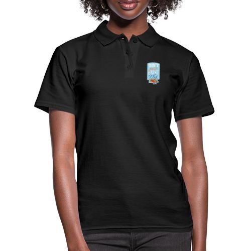 Don't just exist Fly - Women's Polo Shirt