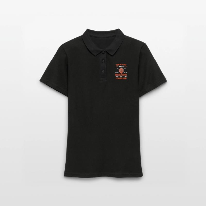 Geheult wird wenn es blutet oder komisch absteht Frauen Polo Shirt