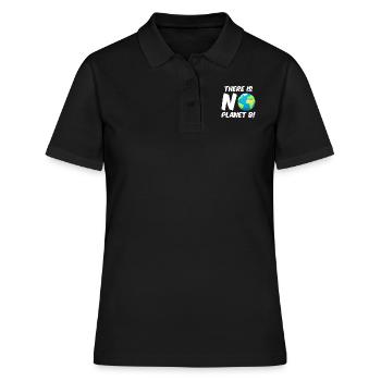 There is no Planet B Umweltschutz Mission Erde - Frauen Polo Shirt - Schwarz - Vorne - Ailine (174cm)