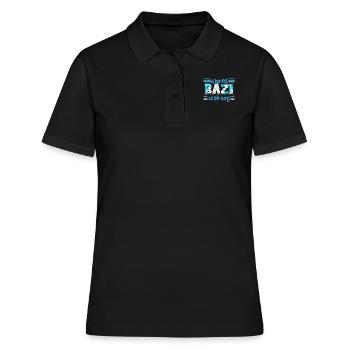 Freistaat Bayern Du derfst Bazi zu mir Song - Frauen Polo Shirt - Schwarz - Vorne - Ailine (174cm)