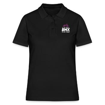 Wenn Ich Mein Bmx Nicht Mitbringen Kann, Gehe Ich - Frauen Polo Shirt - Schwarz - Vorne - Ailine (174cm)