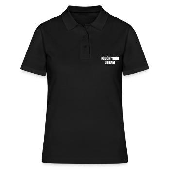 touch your dream - Frauen Polo Shirt - Schwarz - Vorne - Ailine (174cm)