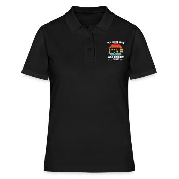 Ich ziehe was was du nicht ziehst Wohnwagen Camper - Frauen Polo Shirt - Schwarz - Vorne - Ailine (174cm)