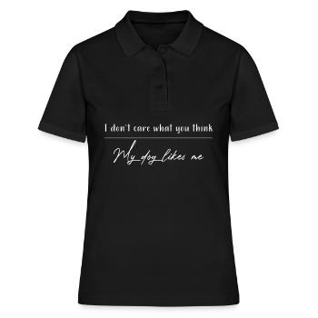 Don't care what you think dog likes me | Hund - Frauen Polo Shirt - Schwarz - Vorne - Ailine (174cm)
