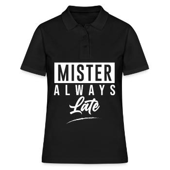 Mister Always Late - Frauen Polo Shirt - Schwarz - Vorne - Ailine (174cm)