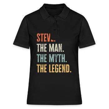 Steve, Mann Mythos Legende, lustiger bester Name Steve - Frauen Polo Shirt - Schwarz - Vorne - Ailine (174cm)