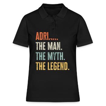 Adrian, Man Myth Legend, Funny Best Name Adrian - Women's Polo Shirt - black - Front - Ailine (174cm)