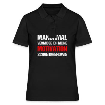 manchmal vermisse ich meine Motivation schon - Frauen Polo Shirt - Schwarz - Vorne - Ailine (174cm)