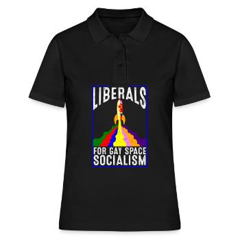 Liberale Für Schwulen Raumfahrt Sozialismus - Frauen Polo Shirt - Schwarz - Vorne - Ailine (174cm)