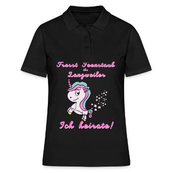 Fresst Feenstaub ihr Langweiler. Ich heirate! JGA - Frauen Polo Shirt - Schwarz - Vorne - Ailine (174cm)
