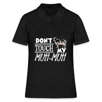 Fass mein Muh Muh nicht an - Frauen Polo Shirt - Schwarz - Vorne - Ailine (174cm)