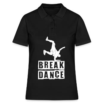 Breakdance Tanzen Tänzer BBoy - Frauen Polo Shirt - Schwarz - Vorne - Ailine (174cm)