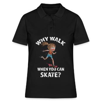 Skaterin Skateboarderin Skatepark Skaten - Frauen Polo Shirt - Schwarz - Vorne - Ailine (174cm)
