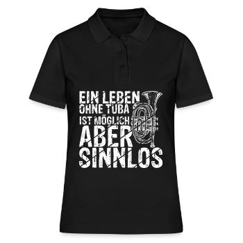 Tuba Konzert Orchester Tubaspieler Spruch Geschenk - Frauen Polo Shirt - Schwarz - Vorne - Ailine (174cm)