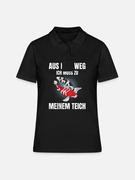 Aus dem Weg ich muss zu meinem Teich Koi Karpfen - Frauen Polo Shirt - Schwarz