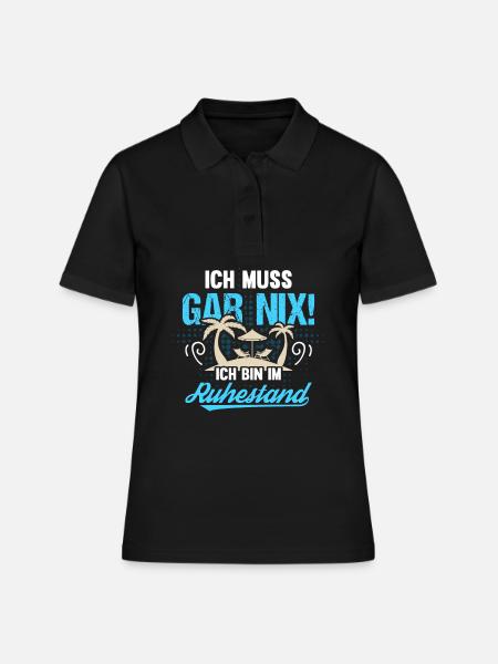 Herren Rentner Ruhestand Sprüche T-Shirt - Frauen Polo Shirt - Schwarz
