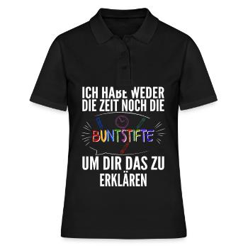 Ich habe weder die Zeit noch die Buntstifte um dir - Frauen Polo Shirt - Schwarz - Vorne - Ailine (174cm)