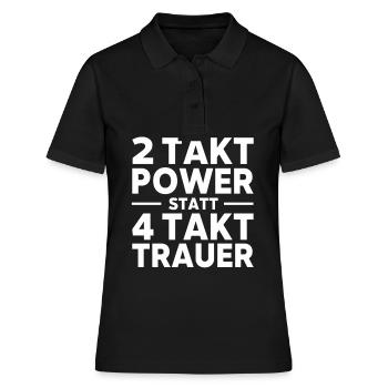 2 Takt Power statt 4 Takt Trauer Mofa Moped witzig - Frauen Polo Shirt - Schwarz - Vorne - Ailine (174cm)