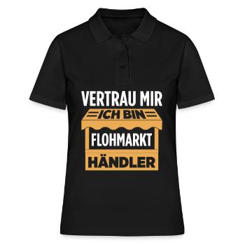 Vertrau Mir Ich Bin Flohmarkt Händler - Frauen Polo Shirt - Schwarz - Vorne - Ailine (174cm)