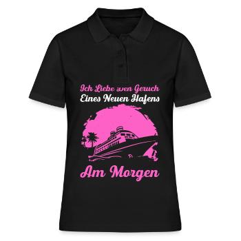 Ich Liebe Den Geruch Eines Neuen Hafens Am Morgen - Frauen Polo Shirt - Schwarz - Vorne - Ailine (174cm)