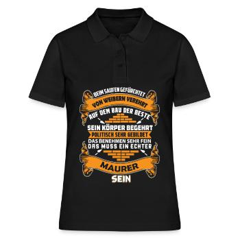 Das Muss Ein Echter Maurer Sein - Frauen Polo Shirt - Schwarz - Vorne - Ailine (174cm)