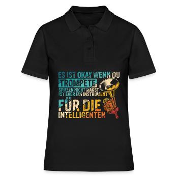 Trompete für Intelligente Spruch Geschenk Trompete - Frauen Polo Shirt - Schwarz - Vorne - Ailine (174cm)