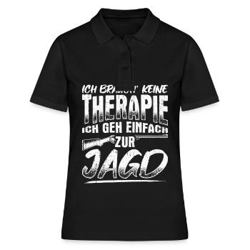 Ich brauch keine Therapie ich geh einfach zur Jagd - Frauen Polo Shirt - Schwarz - Vorne - Ailine (174cm)