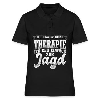 Ich brauch keine Therapie ich geh einfach zur Jagd - Frauen Polo Shirt - Schwarz - Vorne - Ailine (174cm)